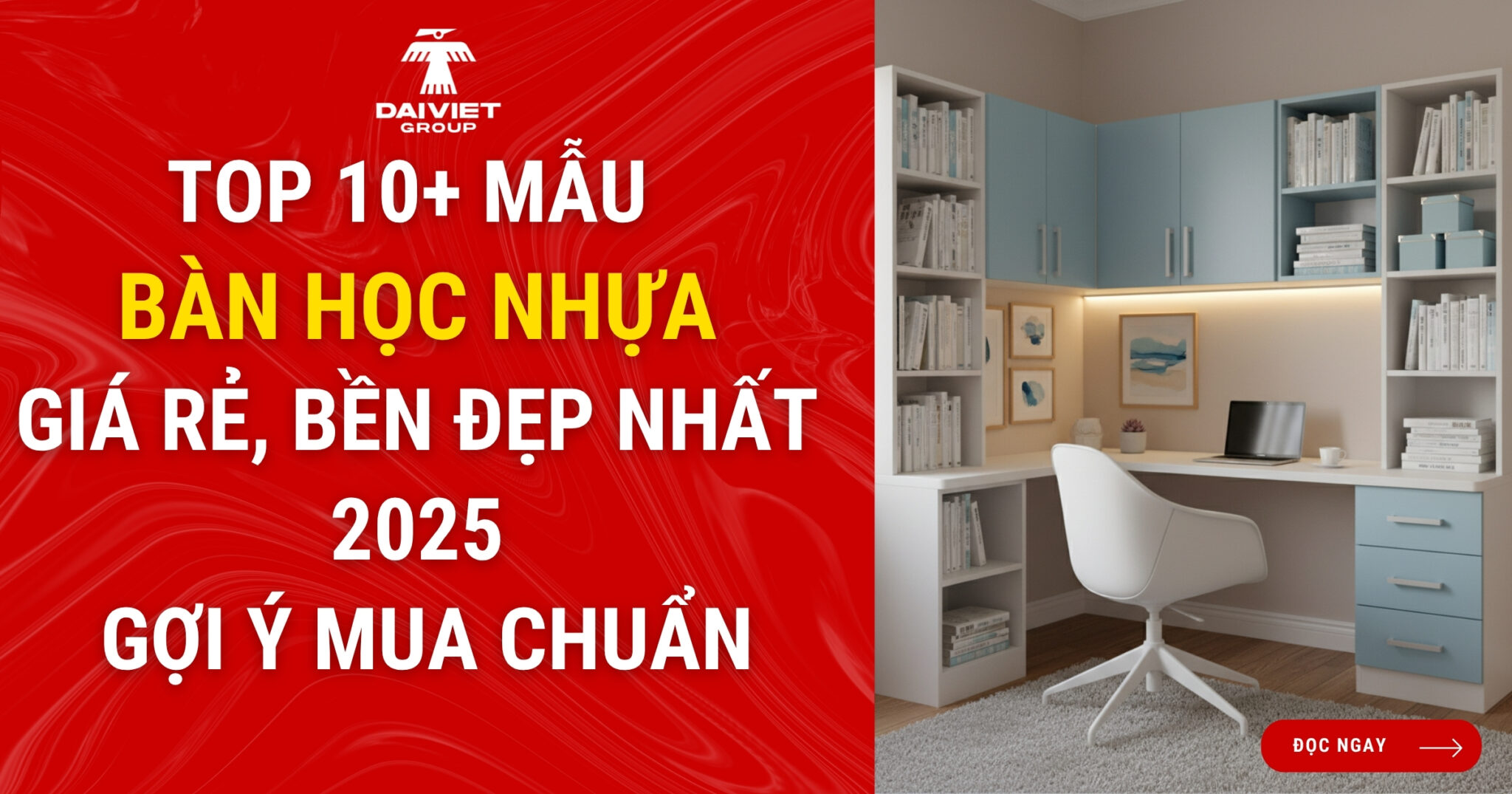 Top 10+ Mẫu Bàn Học Nhựa Giá Rẻ, Bền Đẹp Nhất 2025 – Gợi Ý Mua Chuẩn